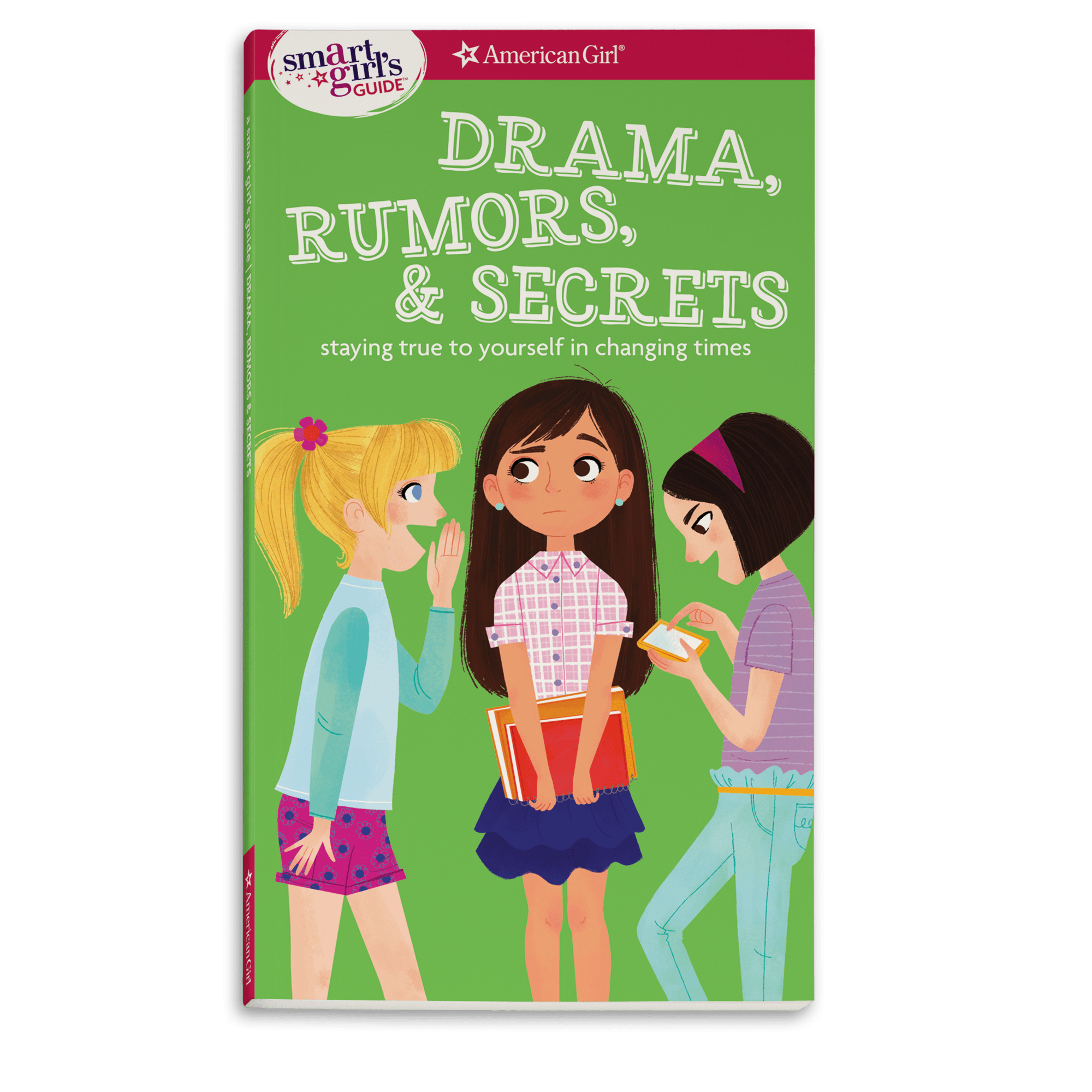 A Smart Girl's Guide: Drama. Rumors & Secrets