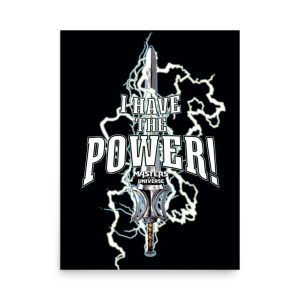 Masters of the Universe Movie I Have the Power Black Poster